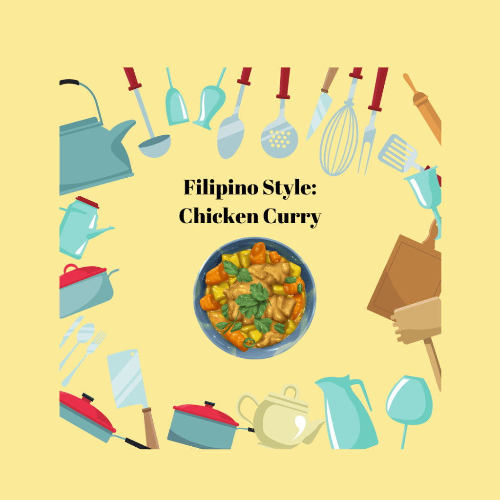 Filipino Style: Chicken&nbsp;Curry