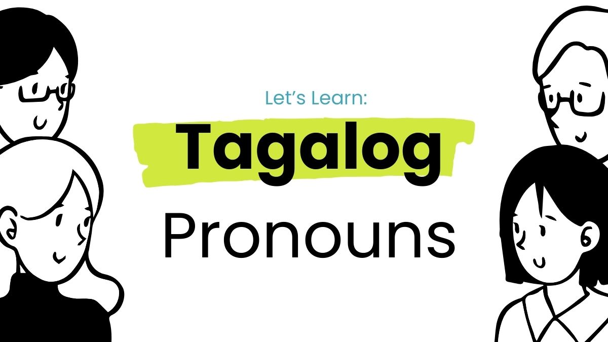 Ako vs Ikaw vs Siya: Filipino Pronouns Explained Clearly