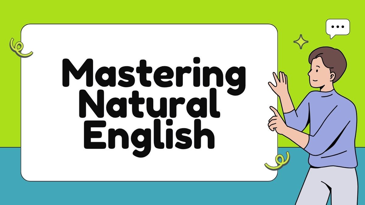 Beyond the Textbook: Understanding Common Idioms and Phrasal Verbs for ESL Learners