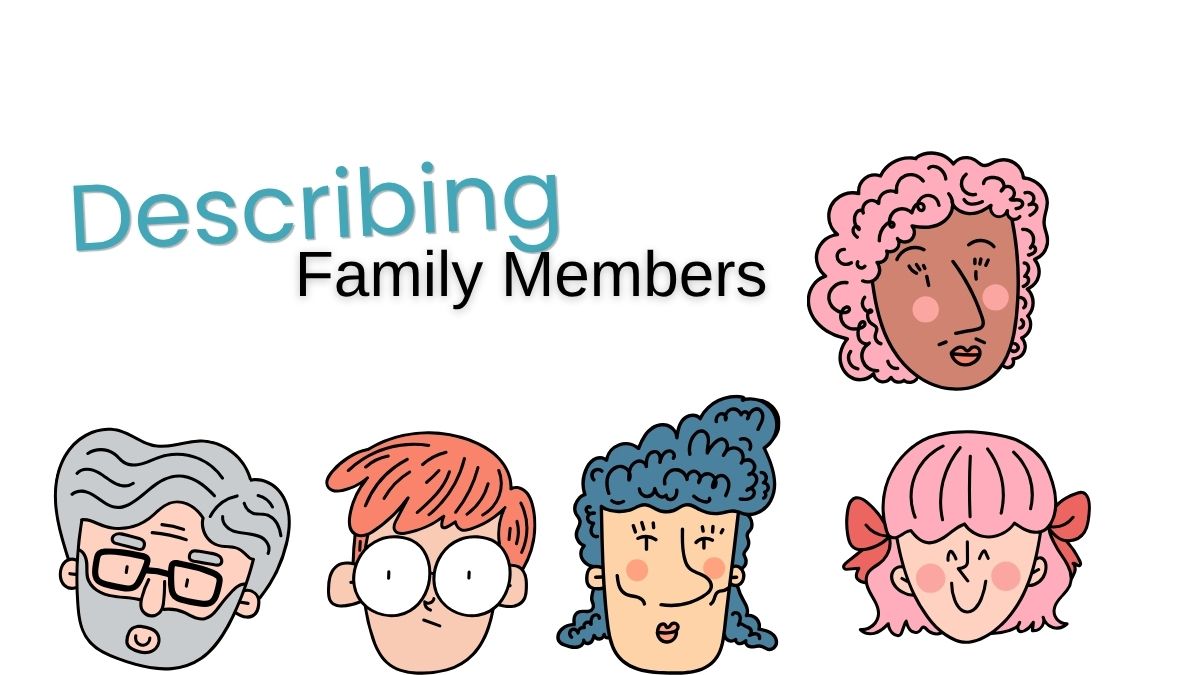 Speak Tagalog About Your Family: Using ‘Siya ay’ + Adjectives